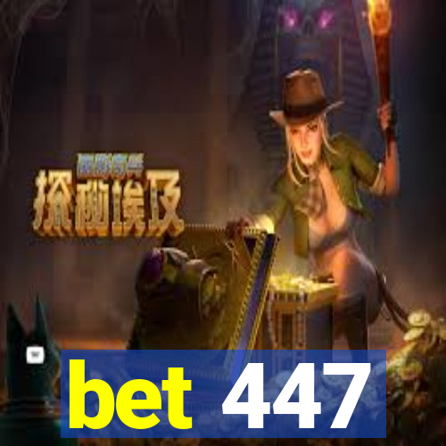 bet 447